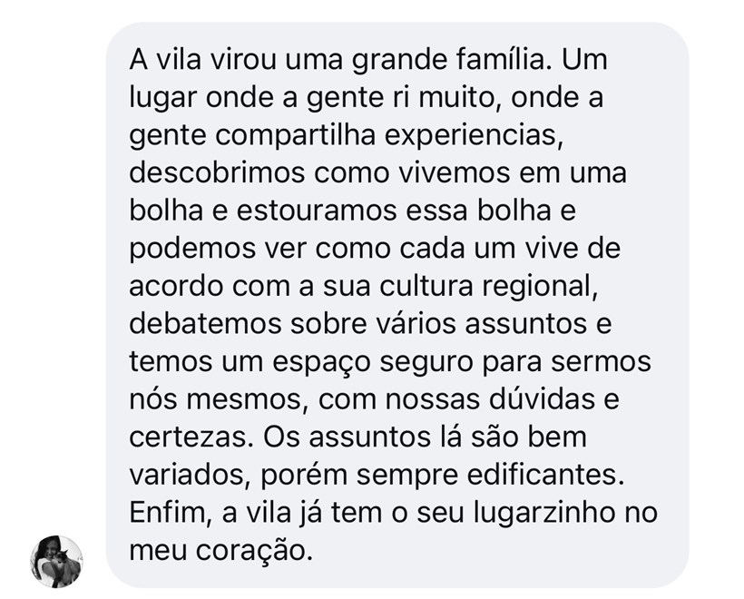 Depoimento de um morador da Vila da Cultura
