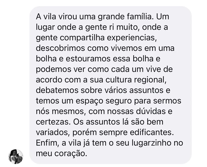 Depoimento de um morador da Vila da Cultura